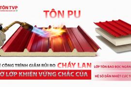Tôn PU Là Gì? Cấu Tạo, Ưu Điểm Và Vì Sao Tôn PU TVP Là Giải Pháp Cách Nhiệt Hiệu Quả