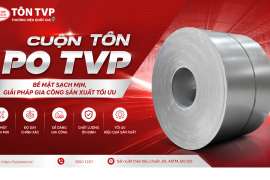 Cuộn Tôn PO TVP - Bề Mặt Sạch Mịn, Giải Pháp Gia Công Sản Xuất Tối Ưu