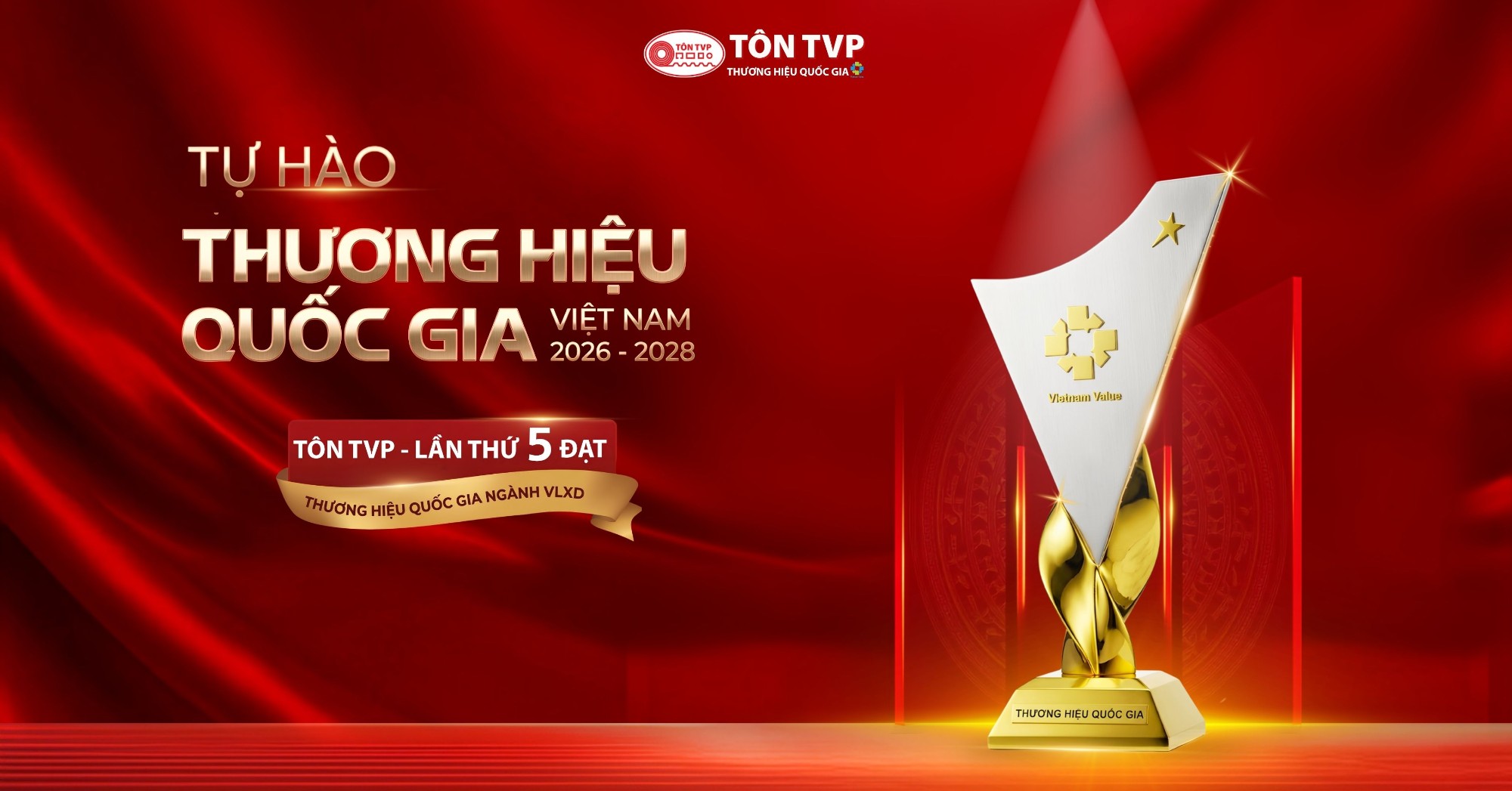 Tôn TVP - 5 Lần Được Vinh Danh Thương Hiệu Quốc Gia Việt Nam